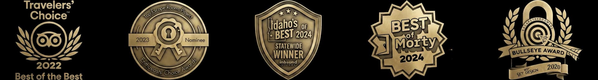 Recognized by TripAdvisor, TERPECA, Idaho Best, Best of Morty, and Bullseye Awards